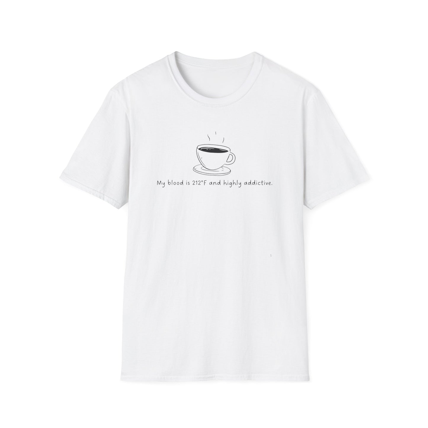 My Blood is Addictive Unisex T-Shirt, Perfect Gift for Friends, Funny Quote Tee for Birthdays, Casual Wear, Coffee Addict Apparel