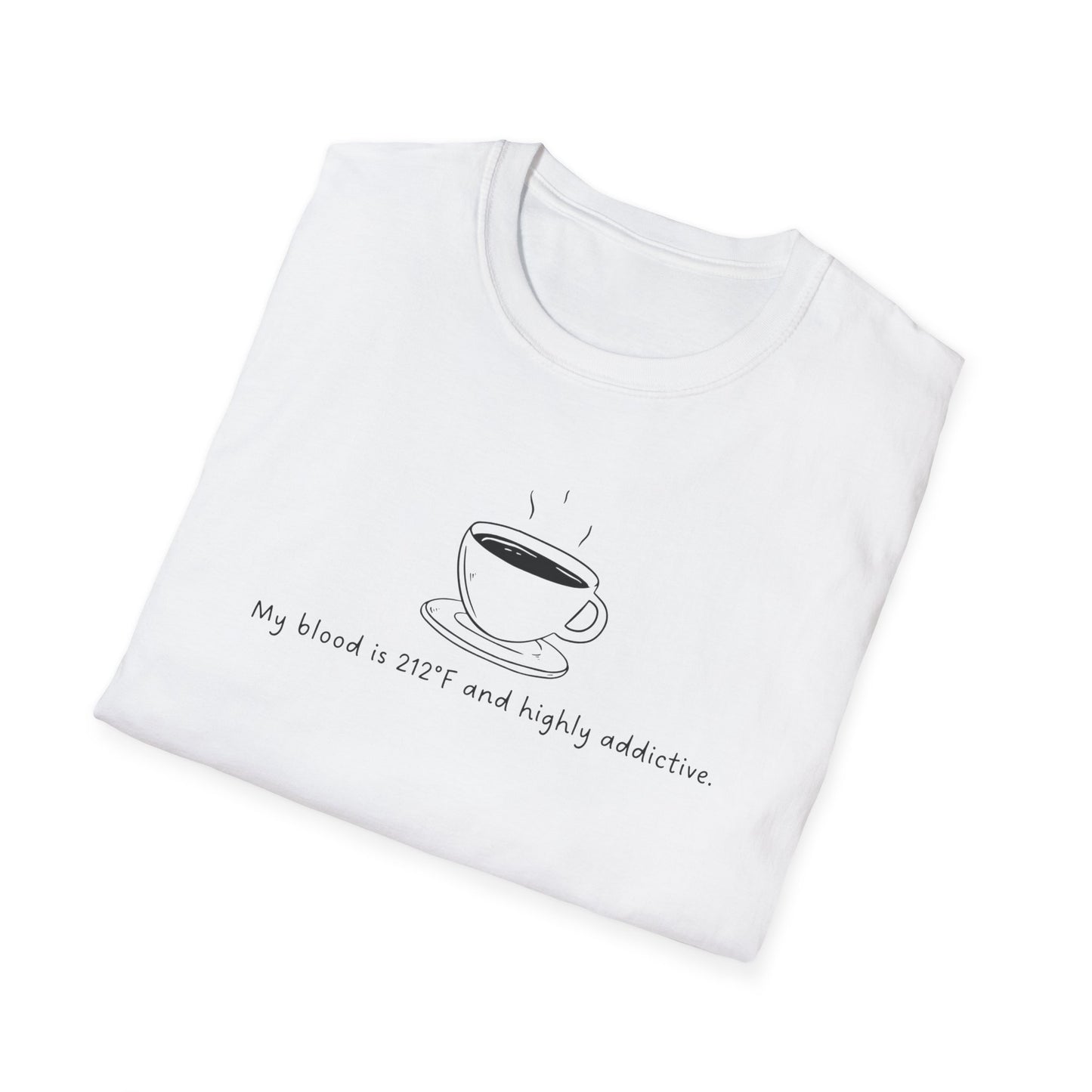 My Blood is Addictive Unisex T-Shirt, Perfect Gift for Friends, Funny Quote Tee for Birthdays, Casual Wear, Coffee Addict Apparel