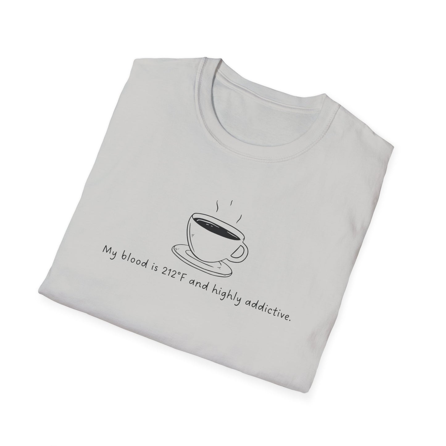 My Blood is Addictive Unisex T-Shirt, Perfect Gift for Friends, Funny Quote Tee for Birthdays, Casual Wear, Coffee Addict Apparel