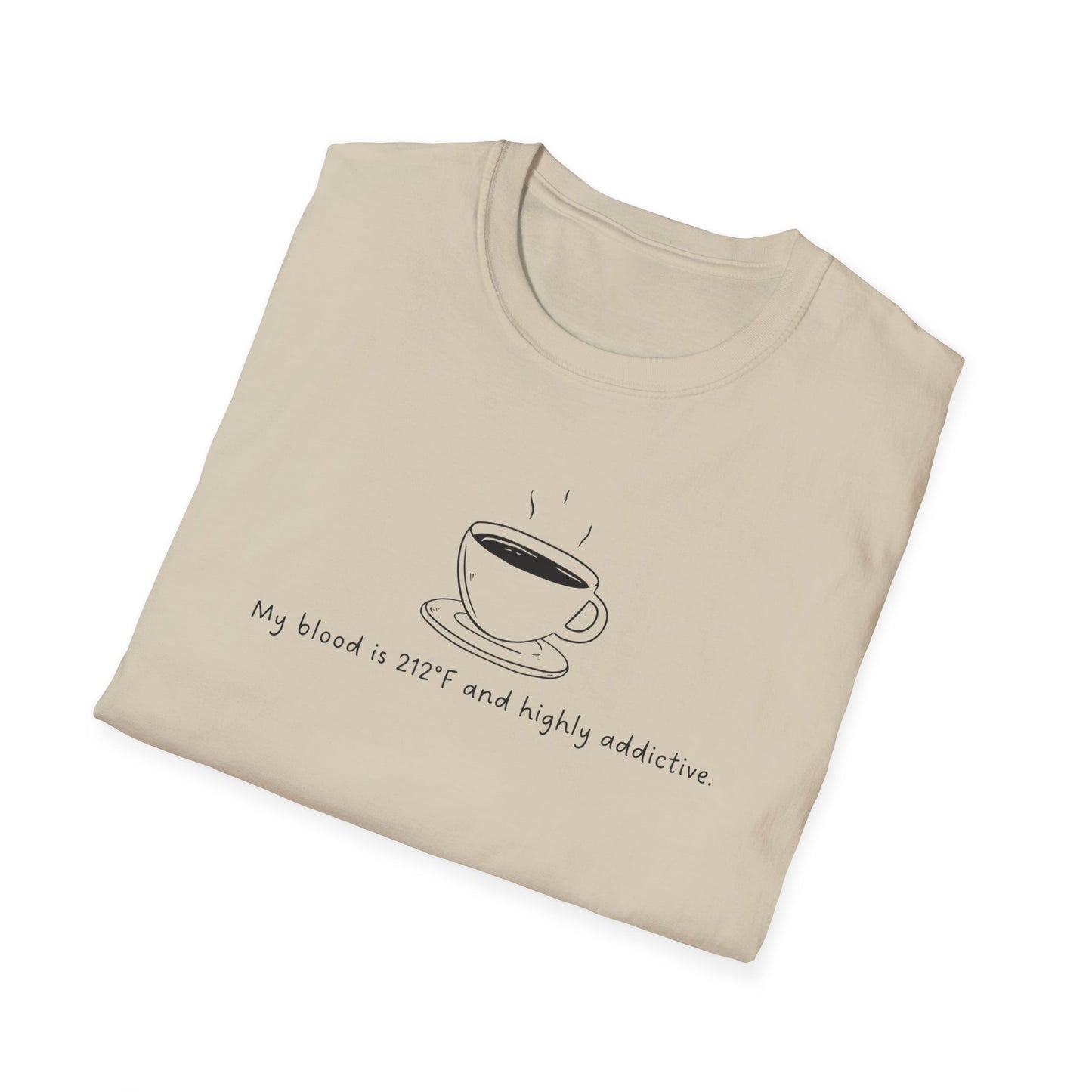 My Blood is Addictive Unisex T-Shirt, Perfect Gift for Friends, Funny Quote Tee for Birthdays, Casual Wear, Coffee Addict Apparel