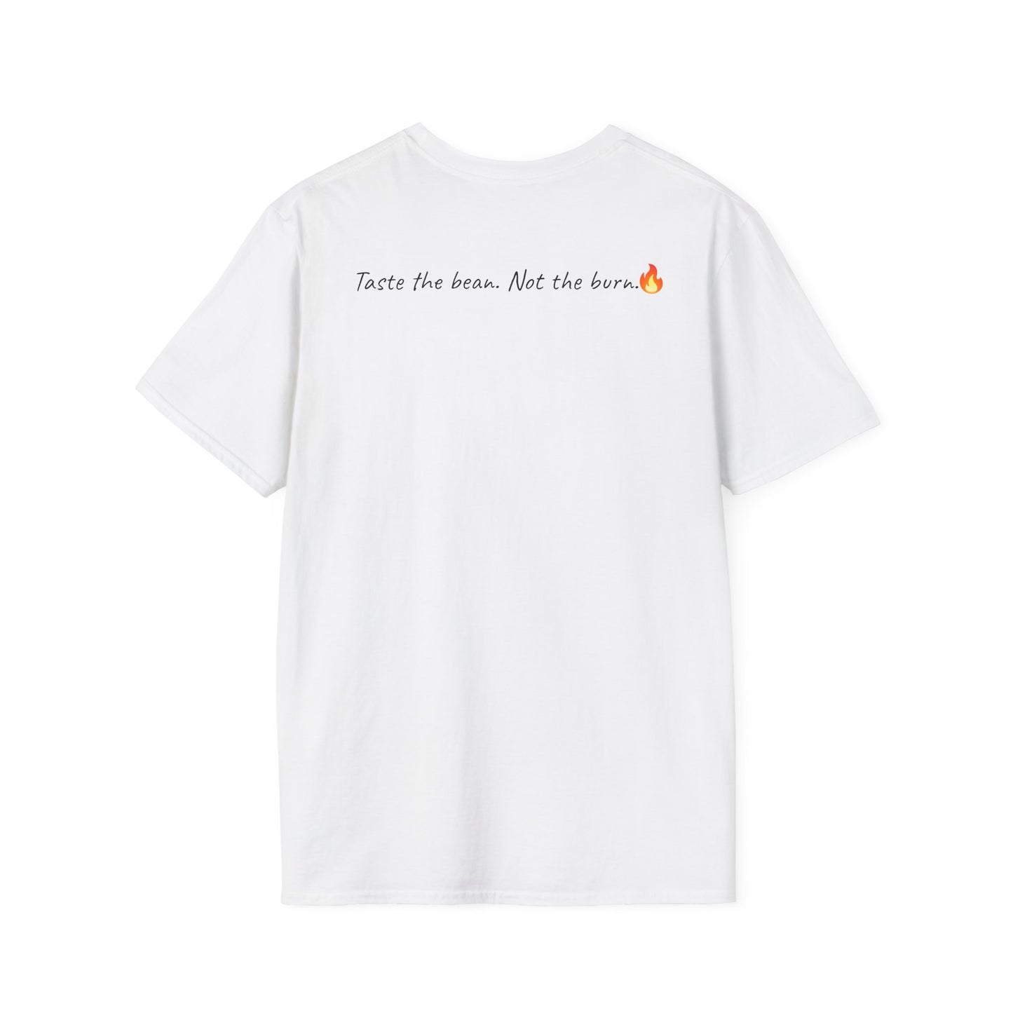"Taste the Bean, Not the Burn" Unisex Softstyle T-Shirt – Amélie Coffee Shop