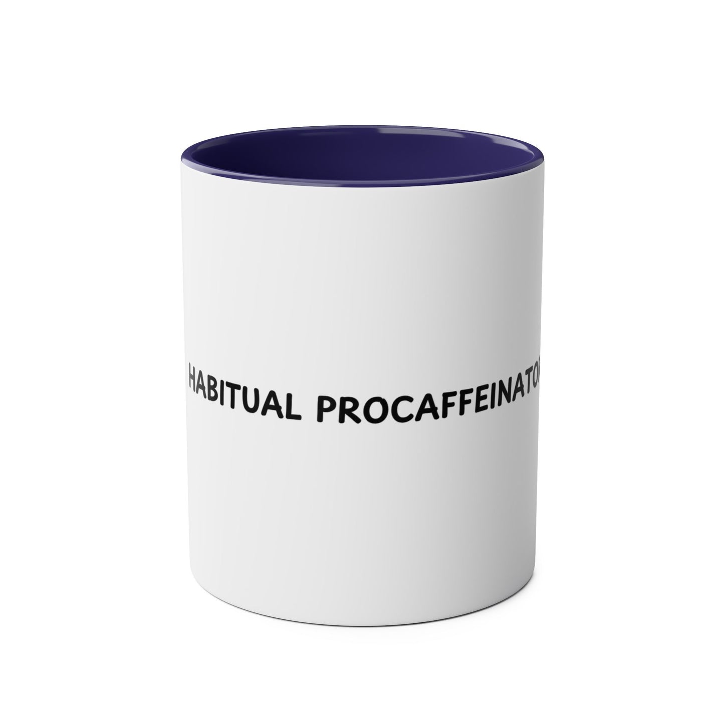 Habitual Procaffeinator Coffee Mug Two-Tone, Coffee Lover Gift, Personalized Mug for Him/Her, Office Mug, Birthday Present